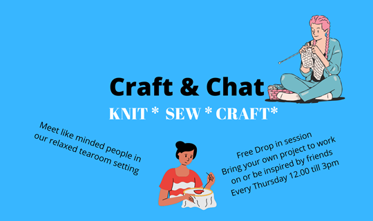 Craft & Chat EVERY THURSDAY